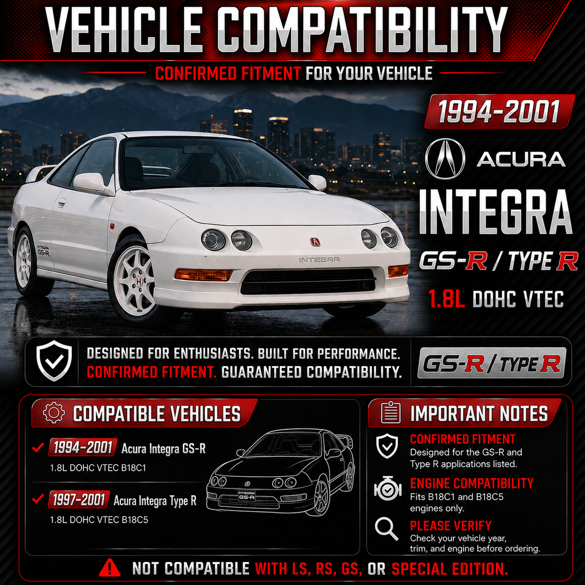 CI-AC-03 vehicle compatibility: 1994-2001 Acura Integra GS-R B18C1 and Type R B18C5