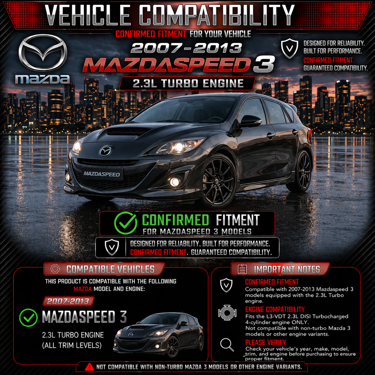 CI-MZ-07 cold air intake fitment chart: 2007-2013 Mazda Mazdaspeed 3 2.3L Turbo